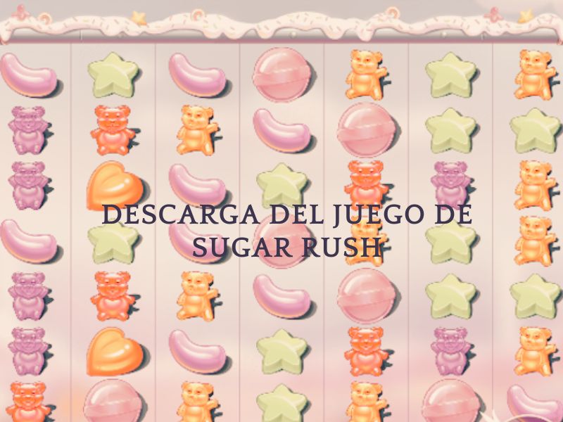 Descarga del juego de Sugar Rush